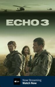 Echo 3 Season 1